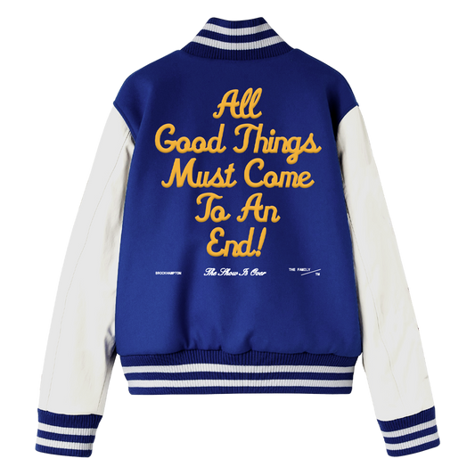 ALL GOOD THINGS MUST COME TO AN END VARSITY JACKET + PATCH BUNDLE